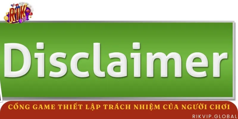 Trách nhiệm mỗi người chơi đối với chính sách và cổng game