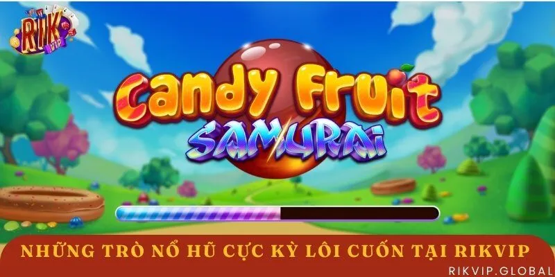 Chơi Candy fruit Samurai nhận thưởng siêu khủng